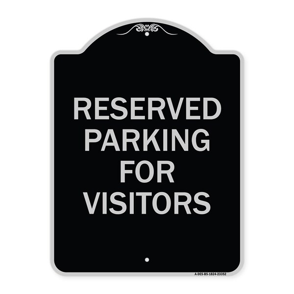 Parking Space Reserved Parking Reserved for Visitors Heavy-Gauge Alum Sign, 24" x 18", BS-1824-23352